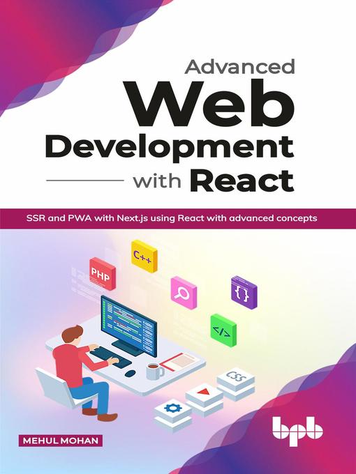 Title details for Advanced Web Development With React by Mehul Mohan - Available